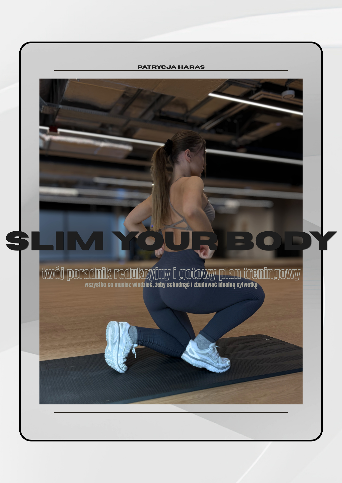Slim Your Body